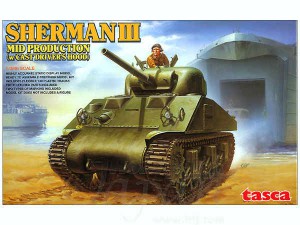 <font color=blue>1/35 British Army Sherman III Mid Production w/Cast Drive Hood Pre-order Discount: August 5-August 31</font> 